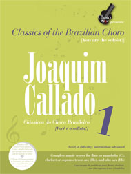 Joaquim Callado Vol.1 - Classics of the Brazilian Choro 