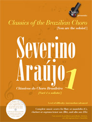 Severino Araujo Vol.1 - Classics of the Brazilian Choro