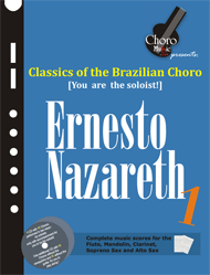  Ernesto Nazareth Vol.1 - Classics of the Brazilian Choro 