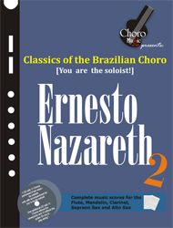  Ernesto Nazareth Vol.2 - Classics of the Brazilian Choro 